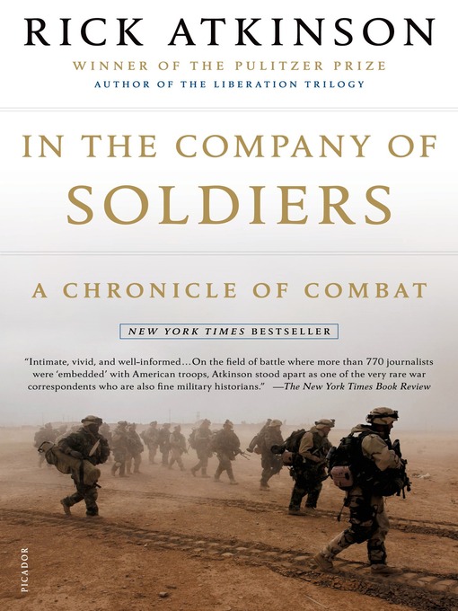 Title details for In the Company of Soldiers by Rick Atkinson - Available